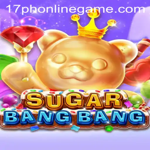 Discover the Thrilling World of SUGARBANGBANG: A 17PH Online Game Adventure