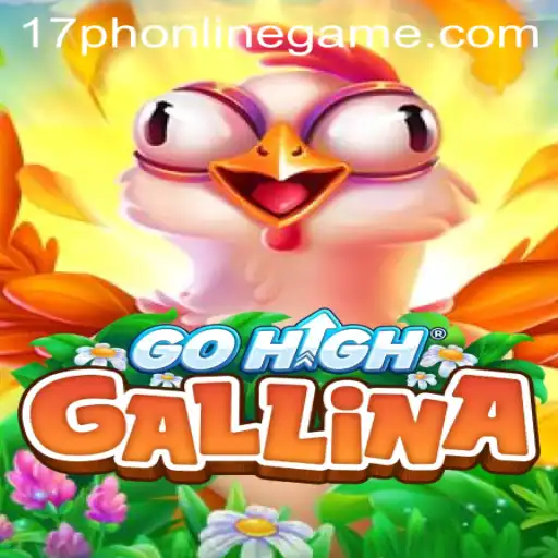 Exploring GoHighGallina: The 17ph Online Game Phenomenon