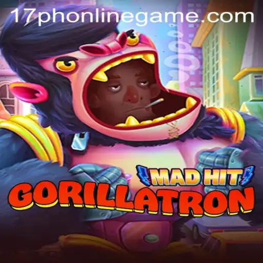 MadHitGorillatron: The Next Big Thing in 17ph Online Gaming