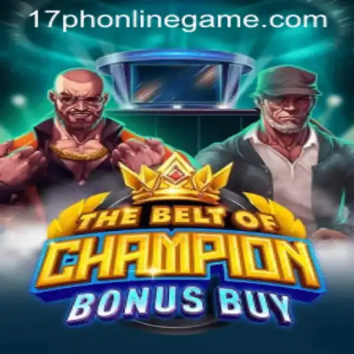 Unveiling TheBeltOfChampionBonusBuy: A Dive into the 17ph Online Game Experience
